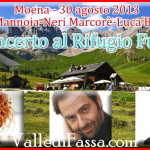 Neri Marcorè, Luca Barbarossa e Fiorella Mannoia in concerto a Fuciade
